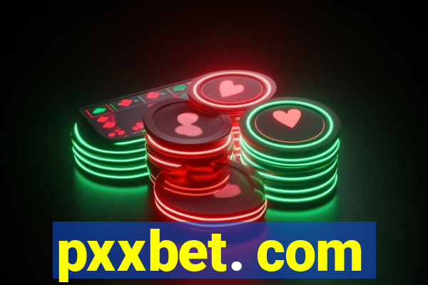 pxxbet. com